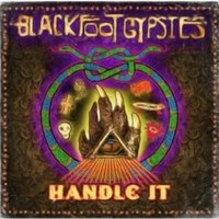 Blackfoot Gypsies - Handle It - Cd - G1398Z
