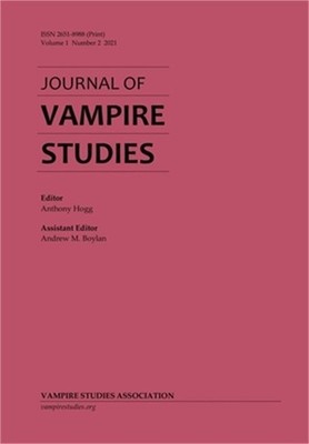 Journal of Vampire Studies: Vol. 1, No. 2 (2021) (Paperback or Softback)