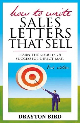 How to Write Sales Letters that Sell by BIRD, Drayton Paperback Book The Cheap