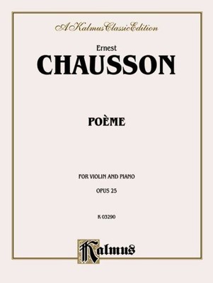 Poeme, Opus 25 : For Violin and Piano, Paperback by Chausson, Ernest (COP), B...