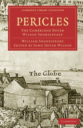 Pericles: The Cambridge Dover Wilson Shakespeare (Cambridge Libr