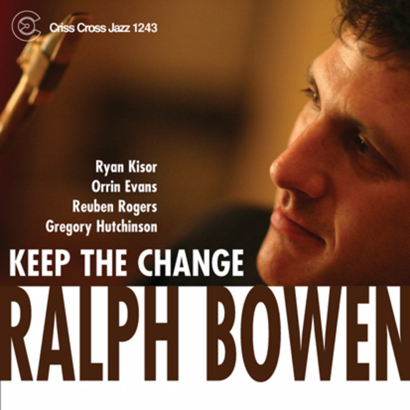 Ralph Bowen Quintet Keep the Change CD NEW