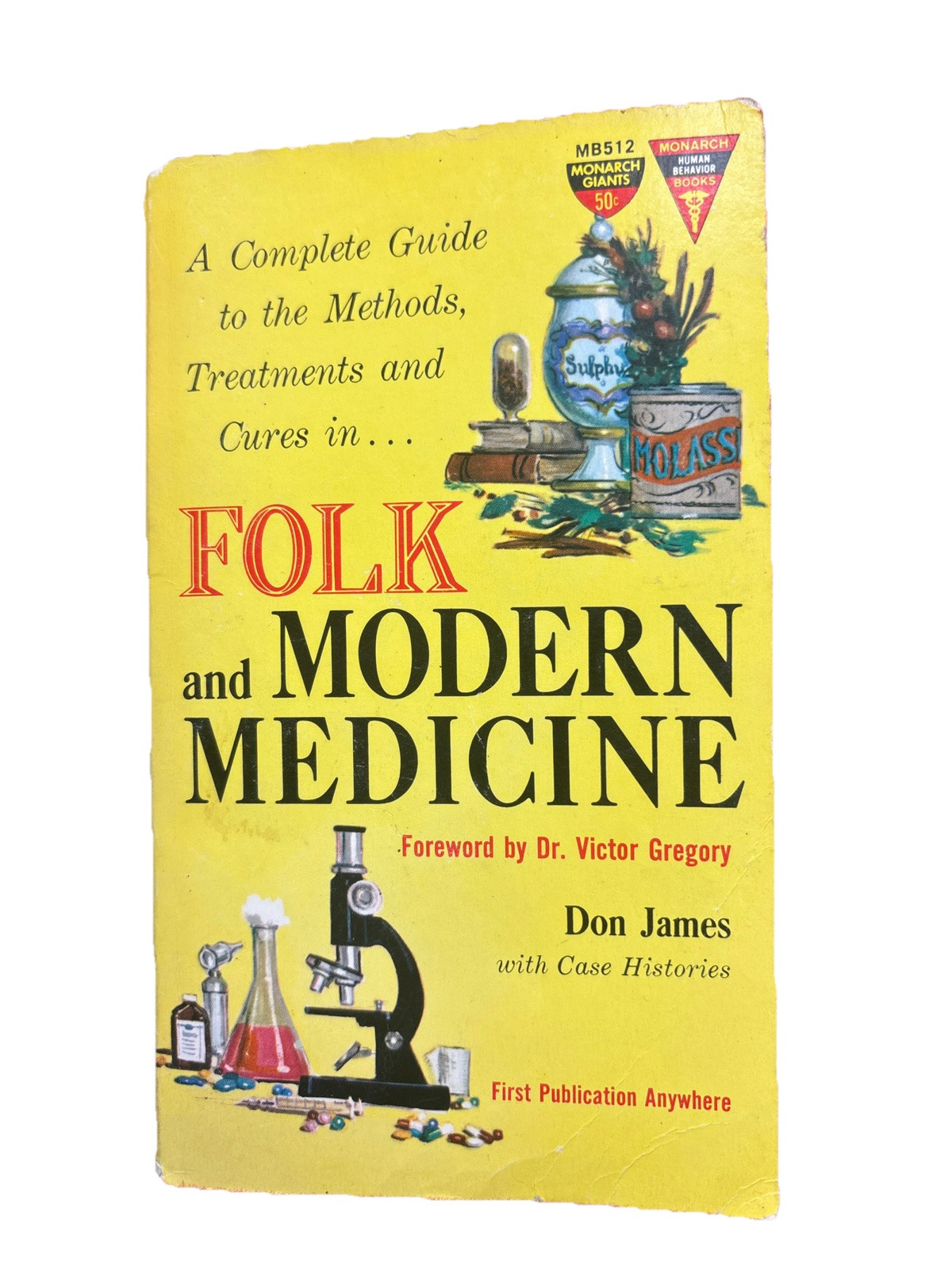 Folk and Modern Medicine Paperback Book by Don James 1961