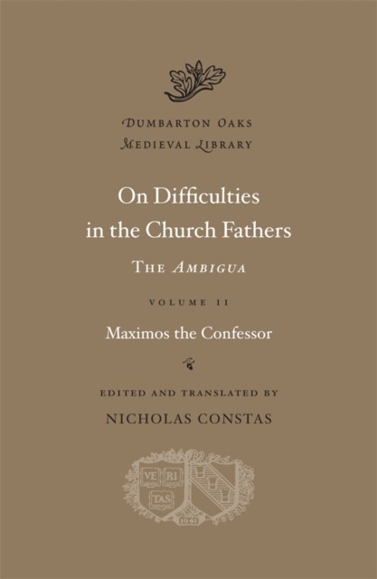 On Difficulties in the Church Fathers: The Ambigua, Volume II (Dumbarton Oaks Medieval Library): 2 - Image 3