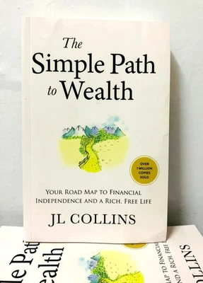 The Simple Path to Wealth by  J. L. Collins Paperback & English UK - Image 1 of 3