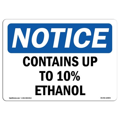 OSHA Notice Sign - Contains Up to 10% Ethanol | Aluminum Sign | Protect Your ...
