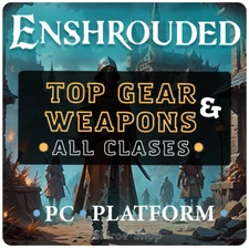 Enshrouded [PC] ⭐Top gear & weapons