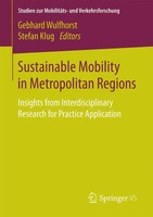 Gebhard Wulfhorst (U. A.) | Sustainable Mobility In Metropolitan Regions | Buch