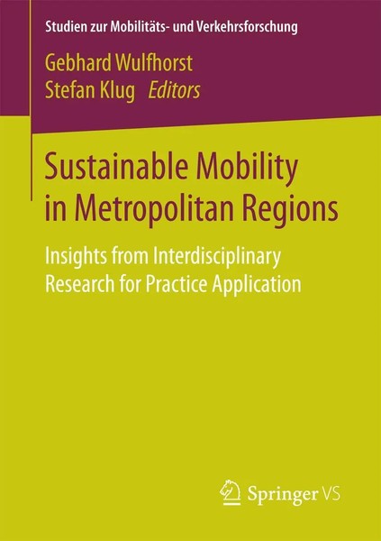 Gebhard Wulfhorst (U. A.) | Sustainable Mobility In Metropolitan Regions | Buch-image