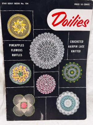 Doily Patterns 1955 Star Book No. 104 American Thread Company hairpin lace