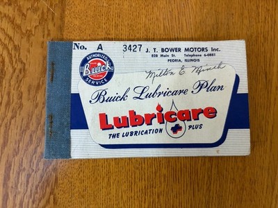VINTAGE 1953 BUICK LUBRICARE SERVICE PLAN BOOK JT BOWER MOTORS PEORIA IL