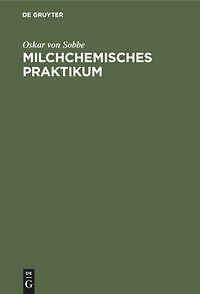 Milchchemisches Praktikum | Buch | 9783112339152
