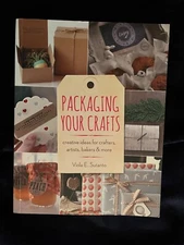 Packaging Your Crafts, creative ideas for crafters, artists, bakers & more