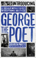 Introducing George The Poet | Search Party: A Collection Of Poems | Poet | Buch