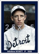 Whitlow Wyatt - 1930 Detroit Tigers - 2.5 x 3.5 (16 mil/96lb) card size