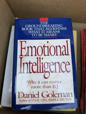 Emotional Intelligence : Why It Can Matter More Than IQ by Daniel Goleman (1995,