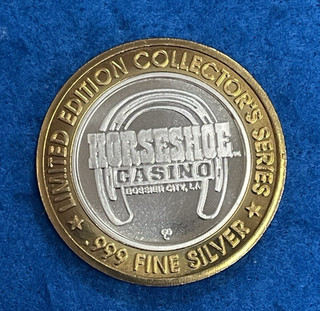 Limited Edition Casino Silver Strike Horseshoe Casino Bossier City La.
