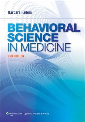 Behavioral Science in Medicine [With Web Access] by Fadem, Barbara