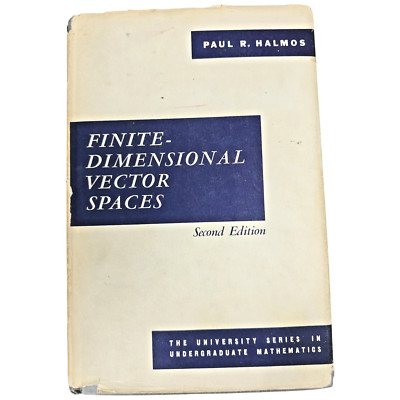 Finite-Dimensional Vector Spaces Paul Halmos 1958 Book Hardcover Jacket 2 Ed MCM