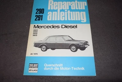 Reparaturanleitung Reparaturhandbuch Mercedes-Benz W 123 Diesel erstklassig - Bild 1 von 4