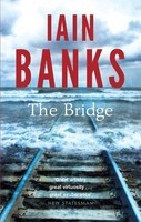 The Bridge | Iain Banks | Taschenbuch | Kartoniert / Broschiert | Englisch