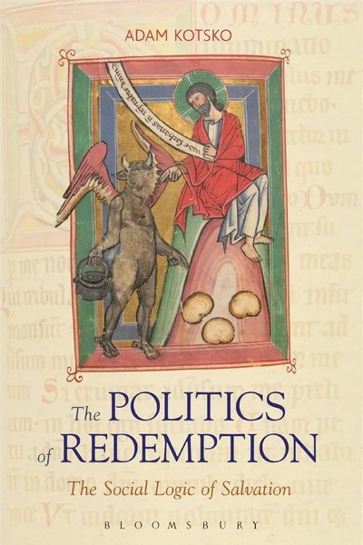 Adam Kotsko | The Politics Of Redemption | Taschenbuch | Englisch (2010)-image