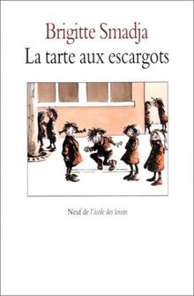 La tarte aux escargots von SMADJA BRIGITTE | Buch | Zustand gut