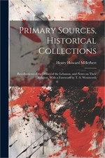 Primary Sources, Historical Collections: Recollections of the Druses of the Leba