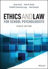 Ethics and Law for School Psychologists by Jacob, Susan, Decker, Dawn M., Lugg,