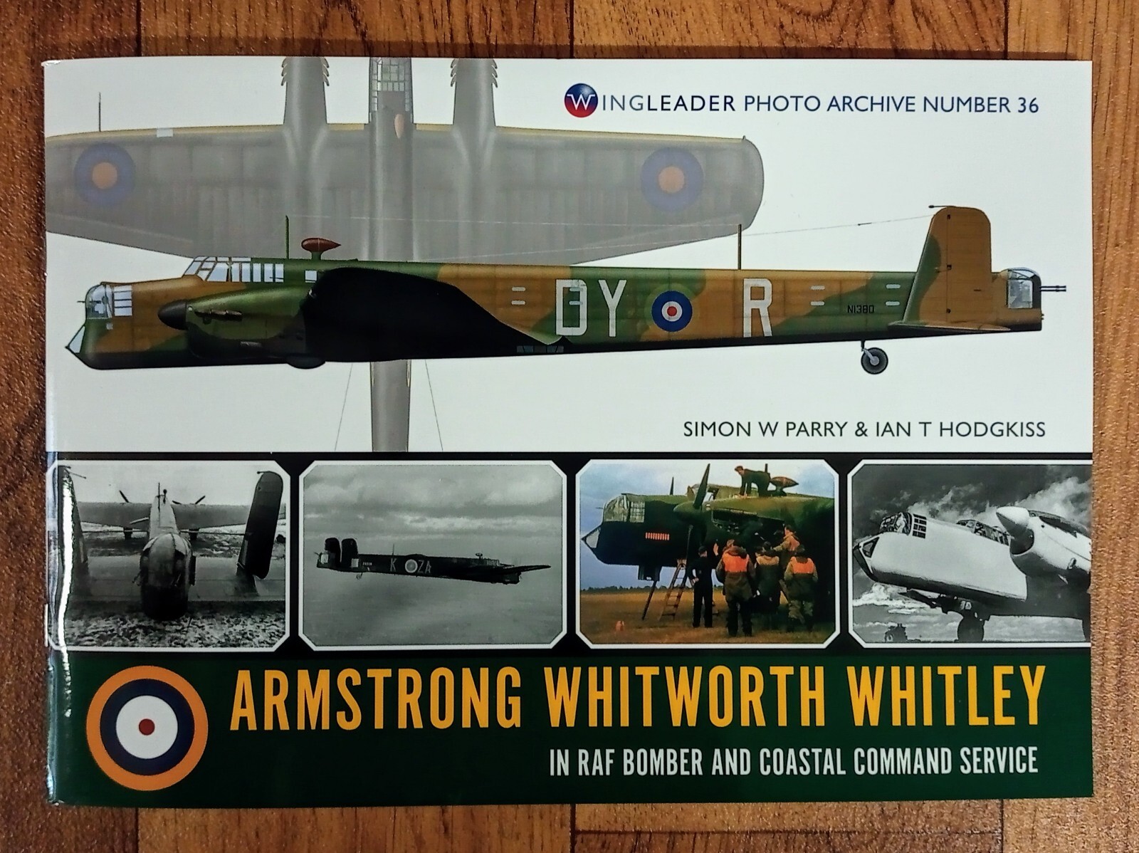 Wing Leader Photo Archive 36: Armstrong Whitworth Whitley in RAF , Softback book