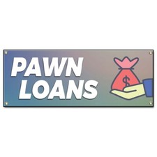 Pawn Loans Banner Concession Stand Food Truck Single Sided