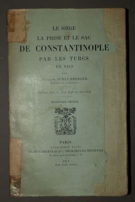 Seat The Plug et Le Bag of Constantinople By The Turks IN 1453, Plon 1914