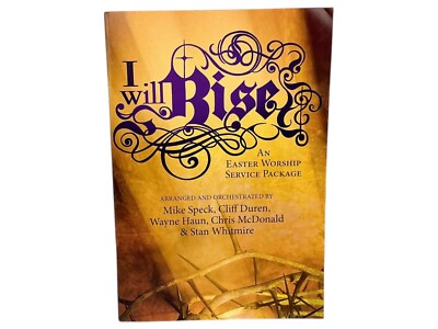 10x I Will Rise Easter Worship Service Package Booklet Lillenas Mike Speck Music