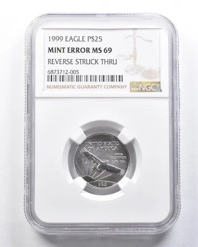 1999 $25 American Platinum Eagle Mint Error MS69 Rev Struck Thru NGC *6396