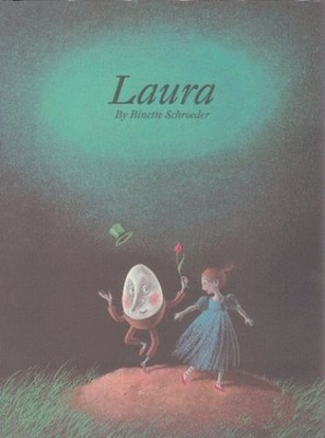 Laura - Hardcover By Schroeder, Binette - VERY GOOD