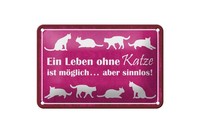 Blechschild Spruch 12X18 Cm Leben Ohne Katze MöGlich Aber Sinnlos Deko Schild