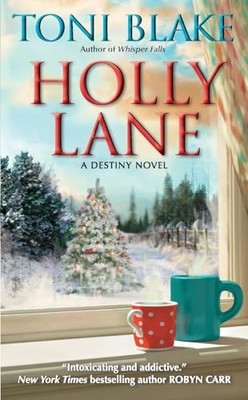 Holly Lane: Book 4 in the Destiny series