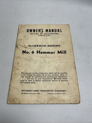 Old IH International Harvester McCormick Deering No. 6 Hammer Mill Manual
