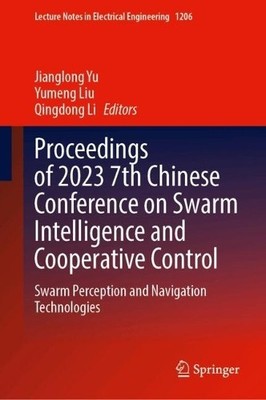 Proceedings of 2023 7th Chinese Conference on Swarm Intellige... - 9789819733316