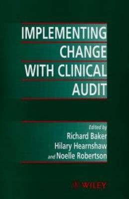 Implementing Change with Clinical Audit Paperback