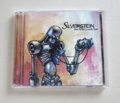 When Broken Is Easily Fixed by Silverstein (CD, 2004) for sale