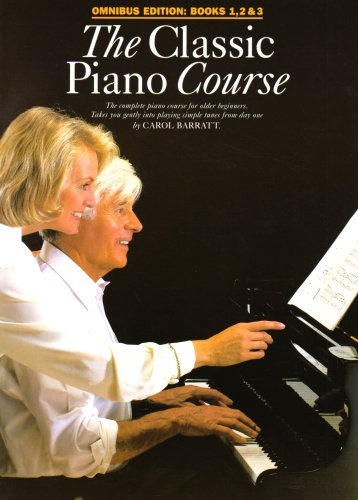 THE CLASSIC PIANO COURSE OMNIBUS EDITION PF By Various