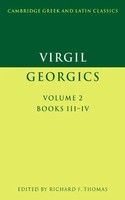 Virgil Georgics: Volume 2, Books III-IV Virgil Taschenbuch Englisch 2003