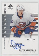 2019 SP Authentic Future Watch Rookies /999 Oliver Wahlstrom Rookie Auto RC 03uh