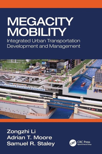 Zongzhi Li (U. A.) | Megacity Mobility | Buch | Englisch (2021) | Crc Press-image