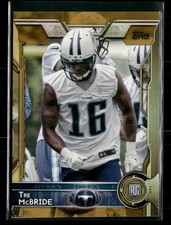 2015 Topps #428 Tre McBride Gold #/2015