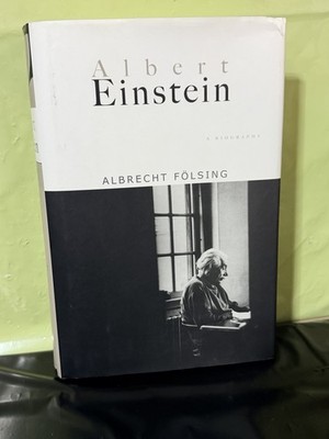 Albert Einstein: A Biography - Folsing, Albrecht