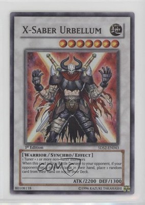 X-Saber Urbellum 1st Ed. YuGiOh 5D's 2 Starter Deck #5DS2-EN043 2009
