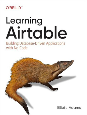 Learning Airtable Building Dat - GOOD