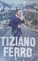 Audiocassetta - Tiziano Ferro - Il Mestiere Della Vita - Universal Music -D- Ne